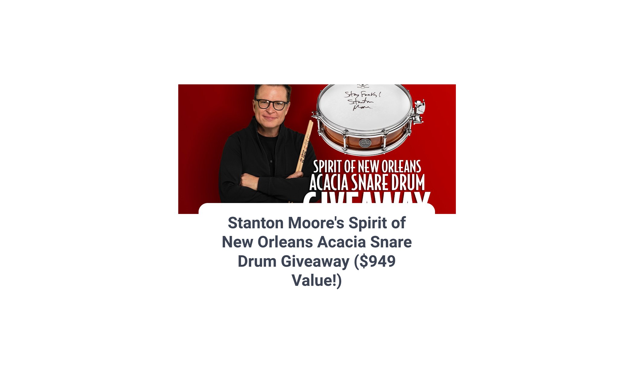 Enter for a Chance to Win a Spirit of New Orleans Acacia Snare Drum!