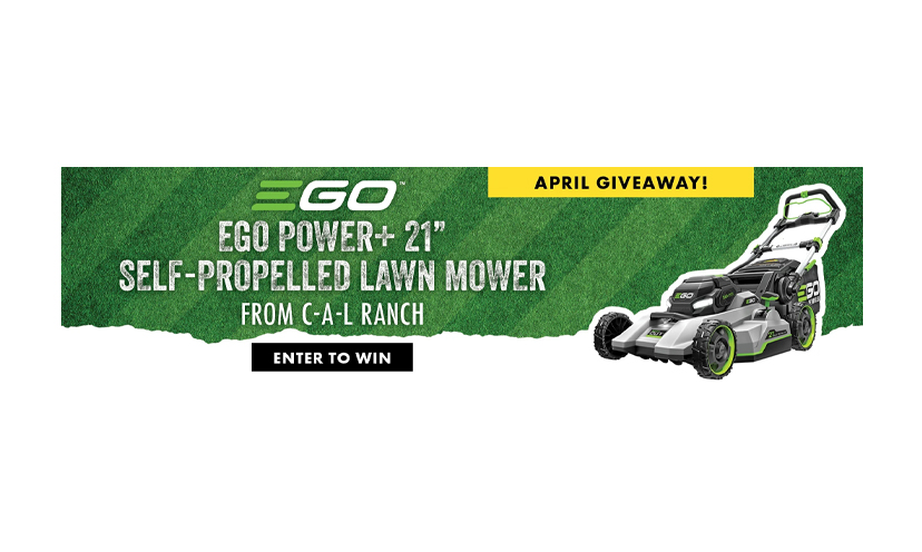 Enter for a Chance to Win a EGO Power Plus and a 21-Inch Self-Propelled Lawn Mower!