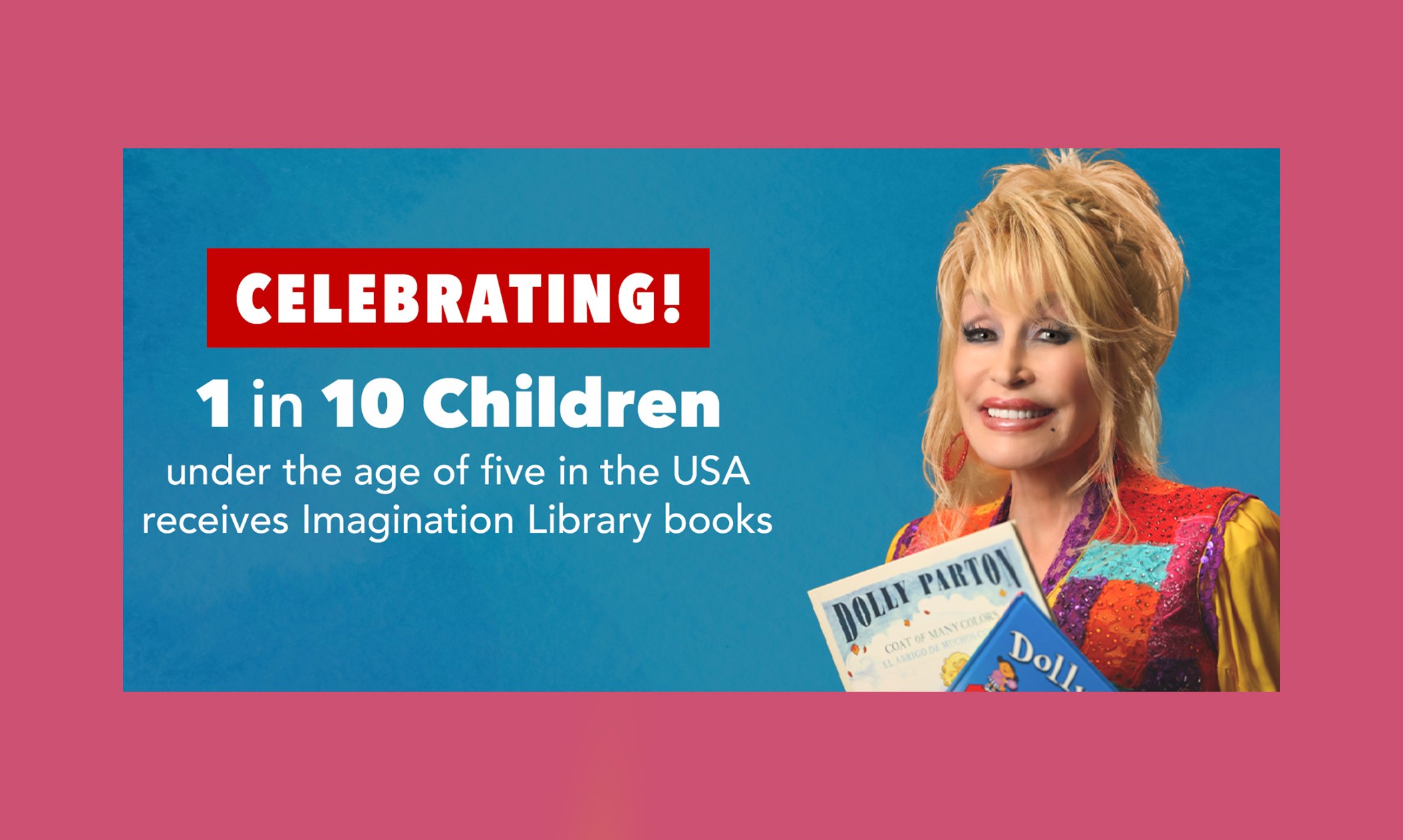 Claim Your FREE Children’s Books From Dolly Parton’s Imagination Library!