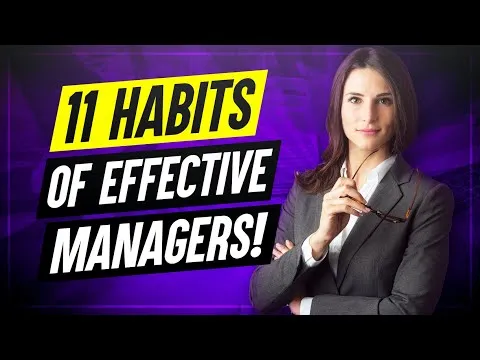 11-habits-of-highly-effective-managers-how-to-improve-your-management-skills-10663