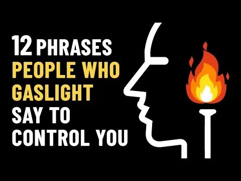 12-gaslighting-phrases-abusive-people-use-to-control-you-17097