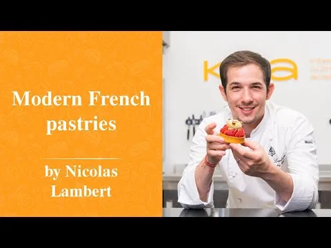 7-best-modern-french-pastries-by-nicolas-lambert-online-course-preview-nicolaslambert-kica-12613