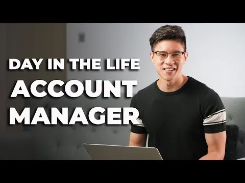 Account Manager - Day in the Life as an Account Manager