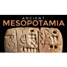 Ancient Mesopotamia: Life in the Cradle of Civilization