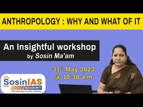 anthropology-why-and-what-of-it-an-insightful-workshop-by-sosin-maam-sosiniasacademy-1087