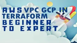 aws-vpc-gpc-in-terraform-beginner-to-expert-16874