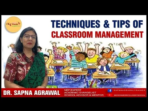 best-classroom-management-techniques-sapna-agrawal-3610