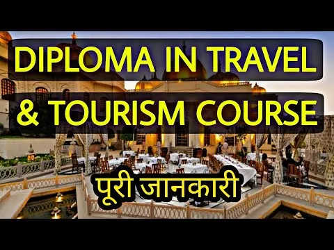 career-in-travel-and-tourism-after-12th-best-diploma-course-in-travel-and-tourism-in-india-17082