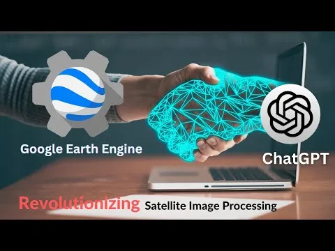 chatgpt-and-google-earth-engine-a-match-made-in-heaven-for-satellite-image-processing-8200