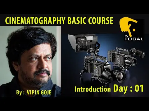 cinematography-course-day-01-introduction-by-vipin-goje-in-hindi-3537