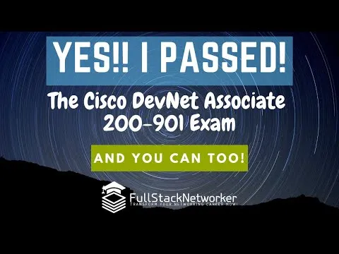 cisco-devnet-associate-200-901-devasc-exam-i-passed-and-you-can-too-5258