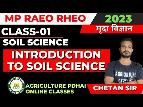 class-1-introduction-to-soil-science-soil-minerals-mp-raeo-rheo-sado-by-chetan-sir-15859