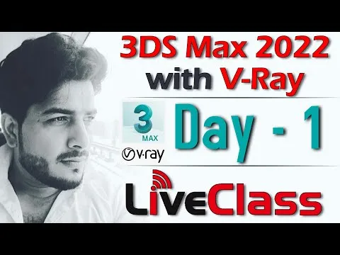 day-1-3ds-max-2022-with-v-ray-50-live-class-batch-1-17495