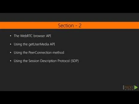 developing-real-time-applications-with-webrtc-the-course-overview-packtpubcom-18116