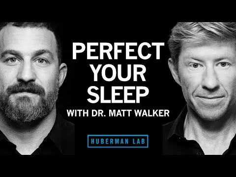 dr-matthew-walker-the-science-practice-of-perfecting-your-sleep-huberman-lab-podcast-31-15601