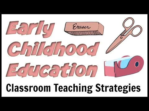 early-childhood-education-teaching-strategies-5814