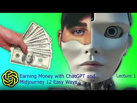 earning-money-with-chatgpt-and-midjourney-12-easy-ways-lecture-1-11449