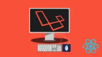 Finest Laravel Course - Learn from 0 to ninja with Reactjs