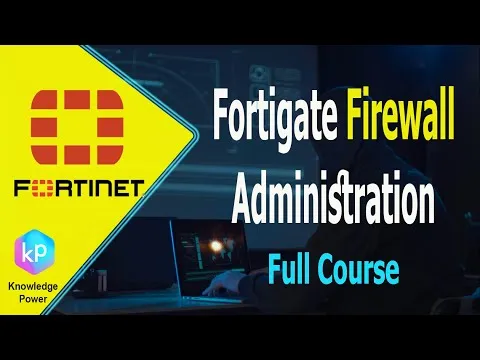 fortigate-firewall-fortigate-administration-full-course-2022-7408