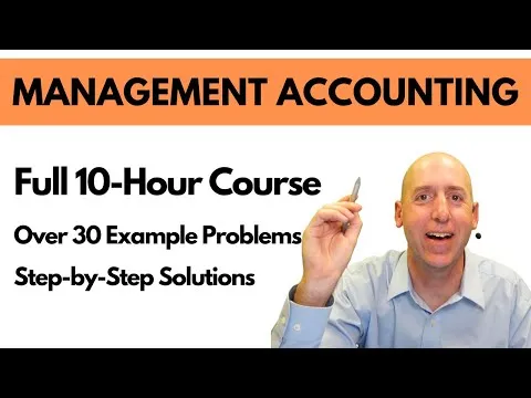 full-management-accounting-course-in-one-video-10-hours-10621