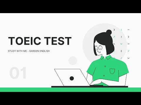 full-toeic-test-01-toeic-lc-rc-garden-english-17065