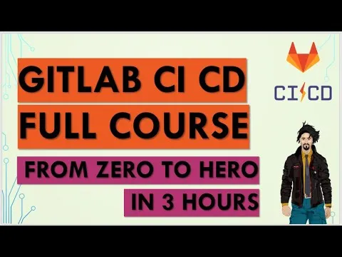 gitlab-ci-cd-full-course-in-3-hours-gitlab-ci-cd-from-zero-to-hero-7913