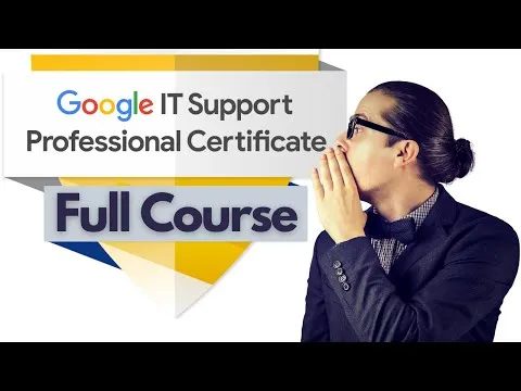 google-certification-training-it-support-2022-full-course-9499