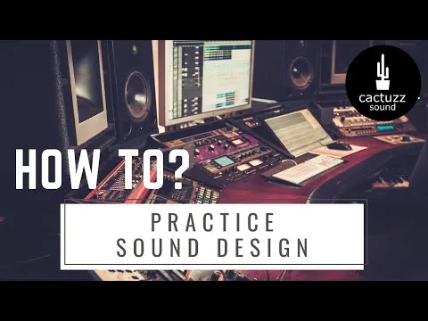 how-i-practice-my-sound-designer-skills-15917