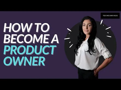 how-to-become-a-product-owner-product-owner-training-techcanvass-13554