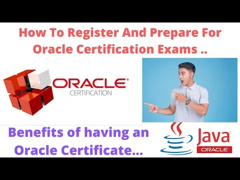 how-to-register-and-prepare-for-oracle-certification-benefits-of-having-an-oracle-certificate-12457