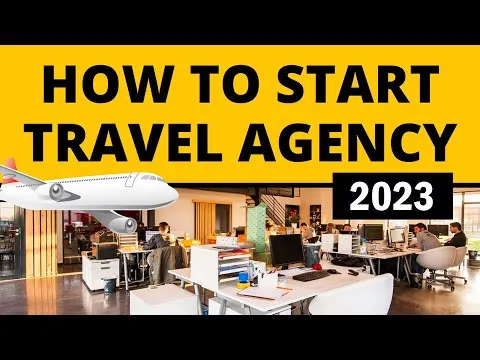 how-to-start-travel-agency-business-in-2023-17181