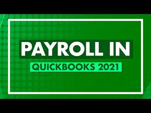 how-to-use-payroll-in-quickbooks-2021-payroll-quickbooks-tutorial-14076