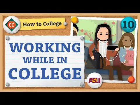 how-to-work-in-college-crash-course-how-to-college-12378