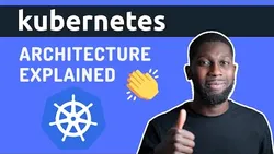 Kubernetes Tutorial