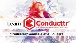 Learn Conducttr - Part 3