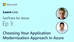 learn-live-choosing-your-application-modernization-approach-in-azure-11239