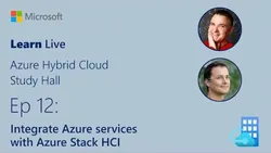 learn-live-integrate-azure-services-with-azure-stack-hci-11237