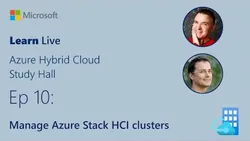 learn-live-manage-azure-stack-hci-clusters-11228