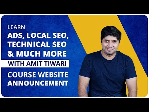 learn-local-seo-seo-technical-seo-and-ads-with-amit-tiwari-course-website-announcement-15321