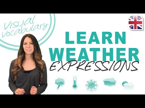 Learn Weather Expressions in English - Visual Vocabulary Lesson