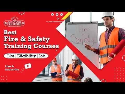 list-of-best-fire-safety-training-courses-after-12th-career-salary-job-opportunities-7105