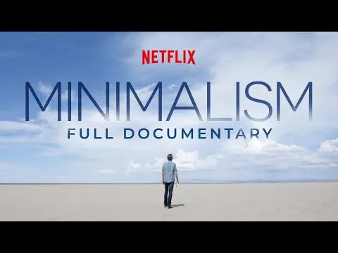 minimalism-official-netflix-documentary-entire-film-11501