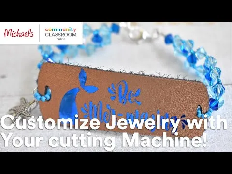 online-class-customize-jewelry-with-your-cutting-machine-michaels-9699