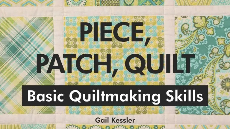 piece-patch-quilt-basic-quiltmaking-skills-15376