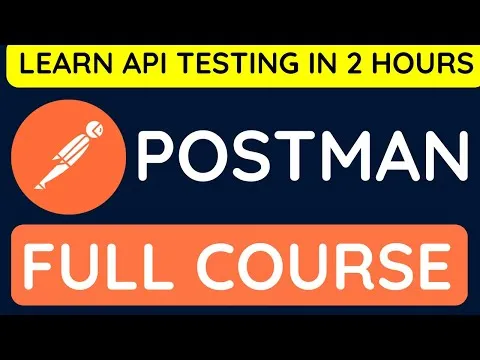 postman-api-testing-full-course-in-2-hours-13256