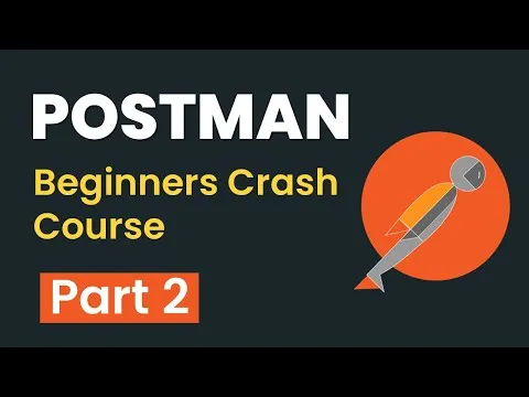 postman-beginners-crash-course-part-2-api-testing-http-requests-validations-1220