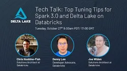 tech-talk-top-tuning-tips-for-spark-30-and-delta-lake-on-databricks-5092