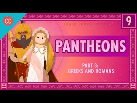 The Greeks and Romans - Pantheons Part 3: Crash Course World Mythology #9