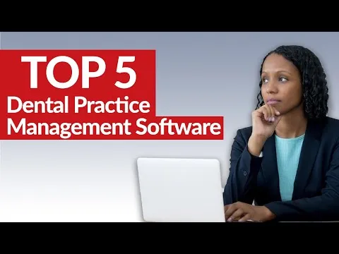 the-top-dental-practice-management-software-dental-office-must-know-5182