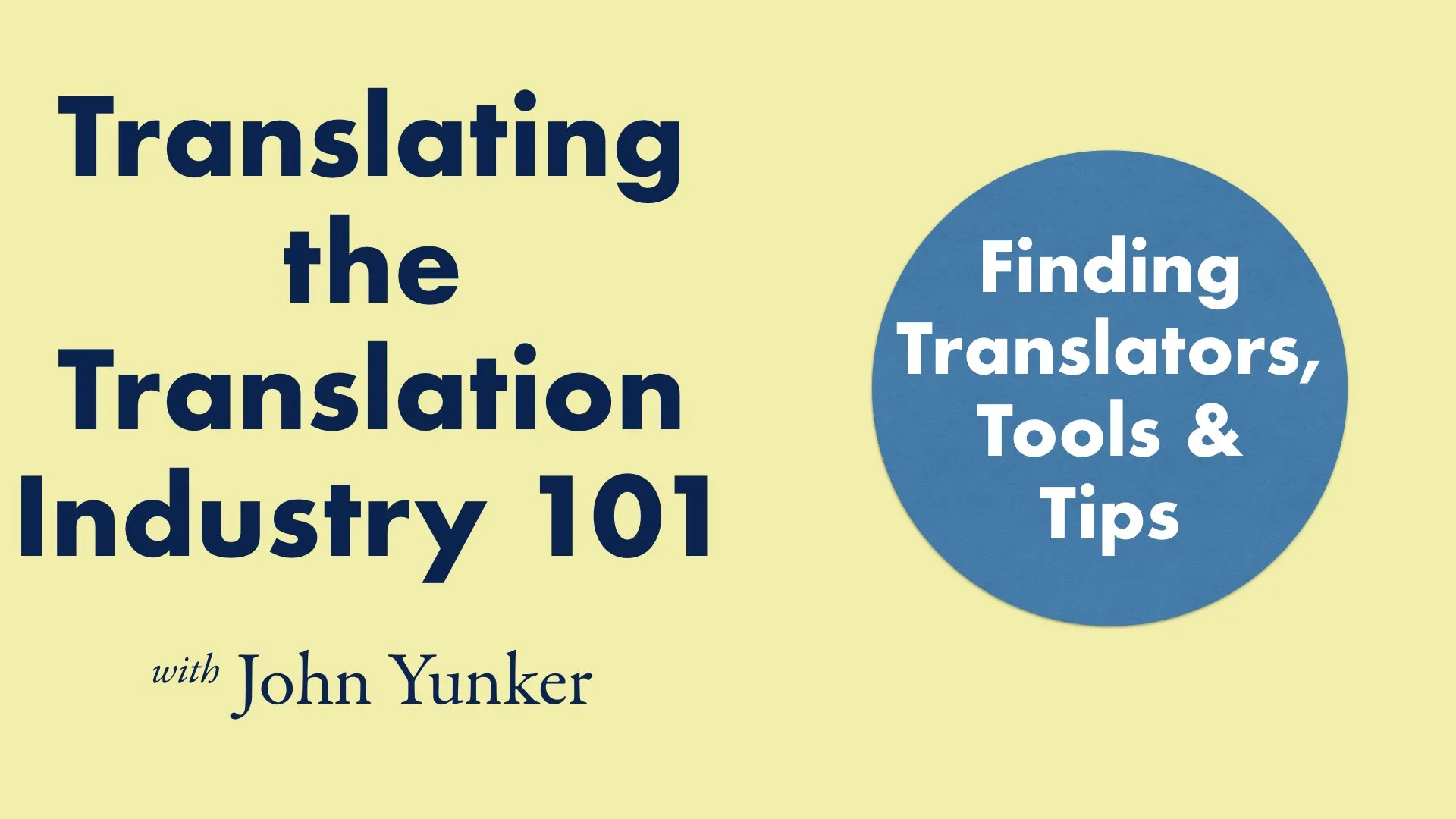 translating-the-translation-industry-finding-translators-tools-tips-4304